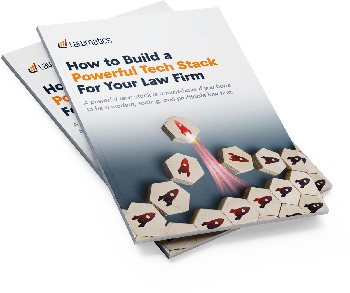 How to Build a Powerful Tech Stack For Your Law Firm eBook