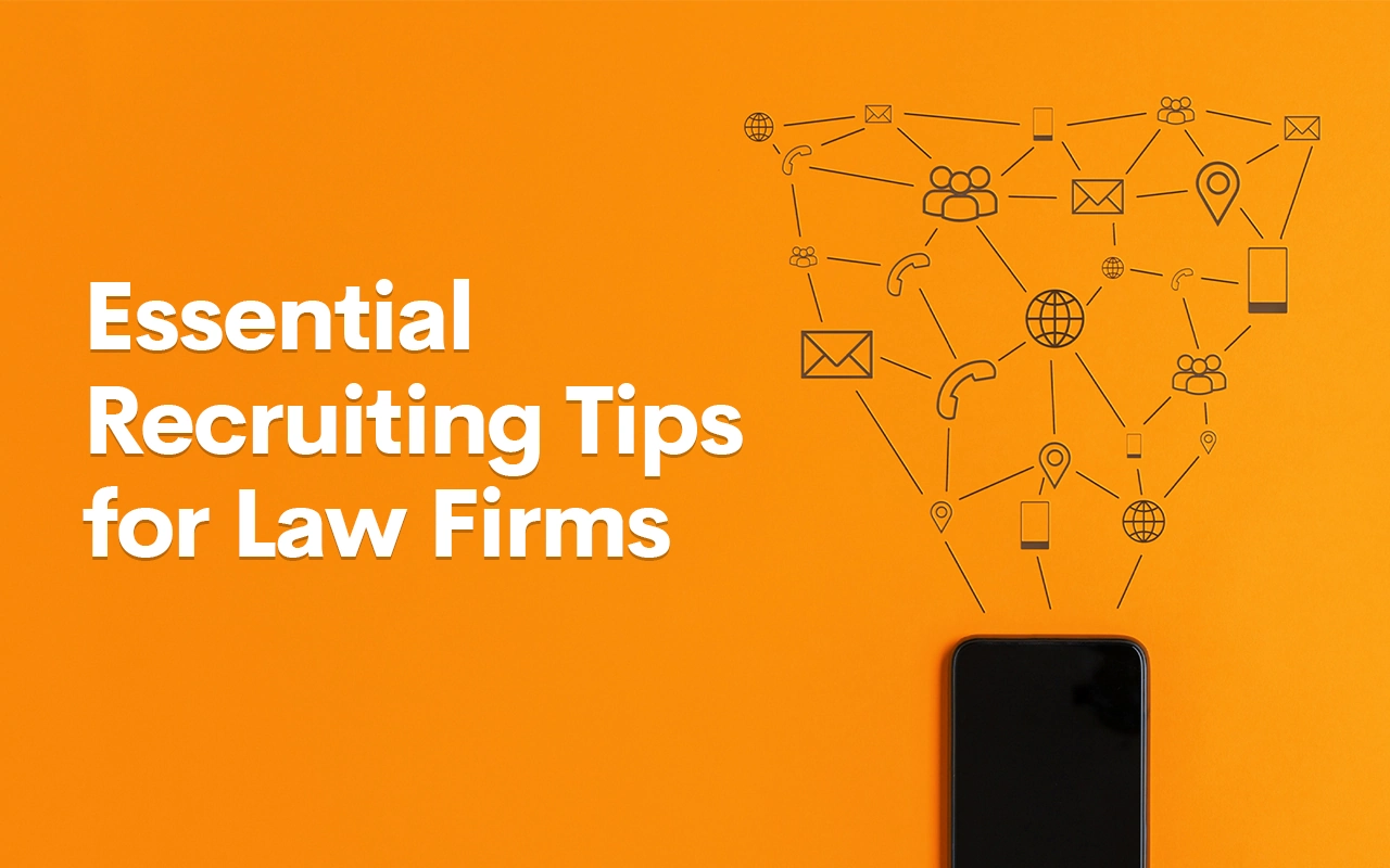 Essential Recruiting Tips for Law Firms Blog Image