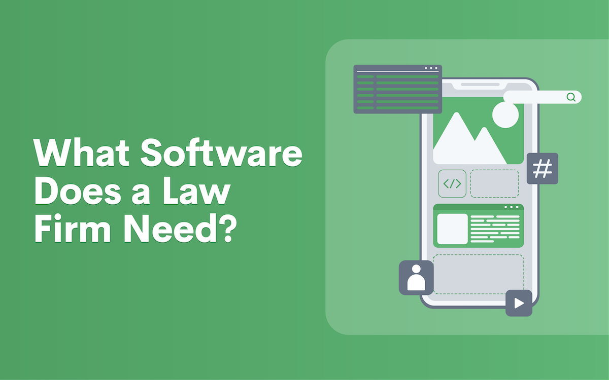 What Software Does a Law Firm Need?