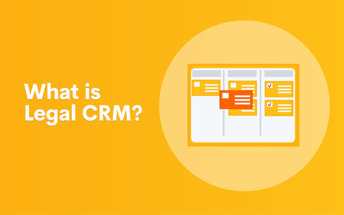 What is Legal CRM?