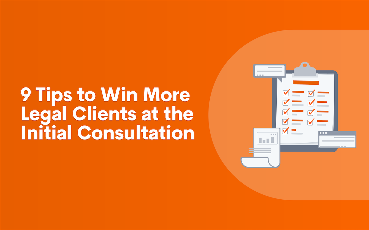 9_Tips_to_Win_More_Legal_Clients_at_the_Initial_Consultation_BLOG