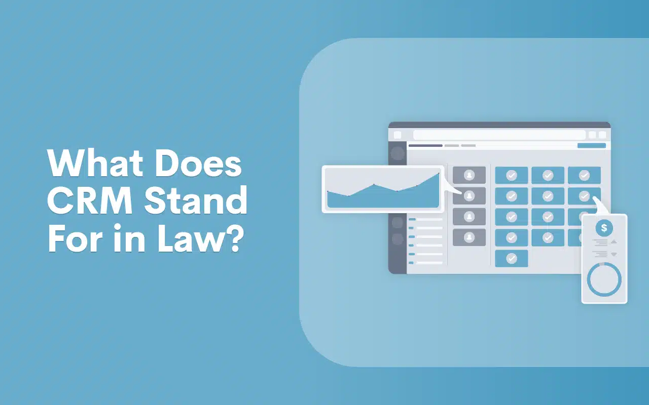What Does CRM Stand For in Law?