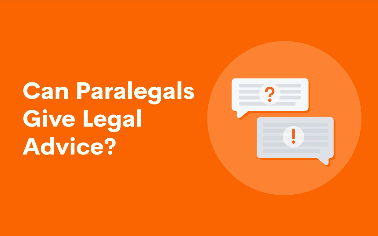 Can Paralegals Give Legal Advice?