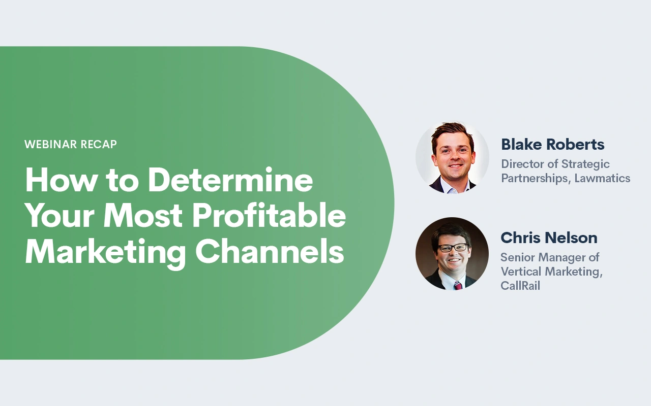Webinar Recap: How to Determine Your Most Profitable Marketing Channels