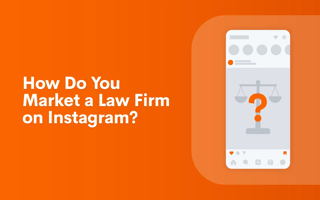 How Do You Market a Law Firm on Instagram?