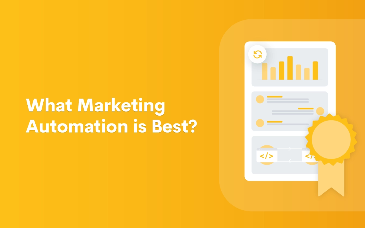 What Marketing Automation is Best?