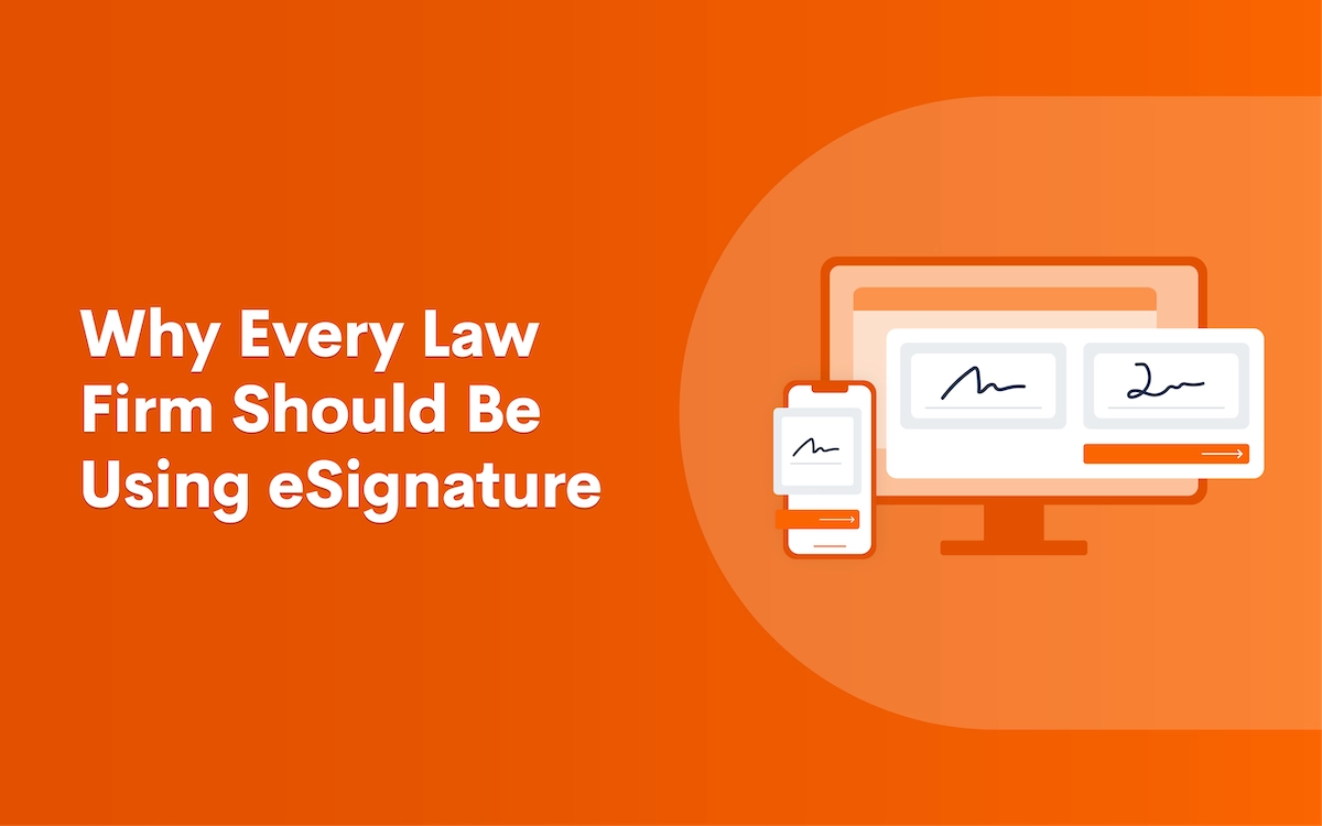 Why-Every-Law-Firm-Should-Be-Using-eSignature_BLOG-02